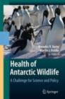 Image for Health of Antarctic wildlife: a challenge for science and policy