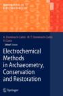 Image for Electrochemical Methods in Archaeometry, Conservation and Restoration