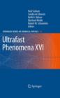 Image for Ultrafast phenomena XVI  : proceedings of the 16th International Conference