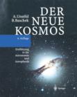 Image for Der Neue Kosmos : Einfuhrung in Die Astronomie Und Astrophysik