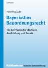 Image for Bayerisches Bauordnungsrecht