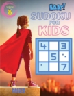 Image for Easy Sudoku for Kids - The Super Sudoku Puzzle Book Volume 8
