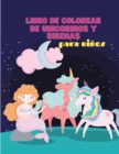 Image for Libro de Colorear de Unicornios y Sirenas para Ninos