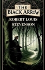 Image for The Black Arrow(Illustrated)