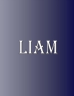 Image for Liam : 100 Pages 8.5 X 11 Personalized Name on Notebook College Ruled Line Paper