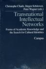 Image for Transnational Intellectual Networks