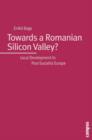 Image for Towards a Romanian Silicon Valley?