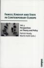 Image for Family, Kinship and State in Contemporary Europe, Vol. 3 : Perspectives on Theory and Policy