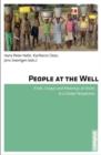 Image for People at the well  : kinds, usages and meanings of water in a global perspective