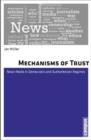 Image for Mechanisms of Trust : News Media in Democratic and Authoritarian Regimes