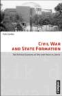 Image for Civil War and State Formation : The Political Economy of War and Peace in Liberia
