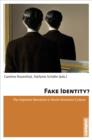 Image for Fake identity?  : the impostor narrative in North American culture