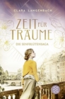 Image for Zeit fur Traume - Die Senfblutensaga 1