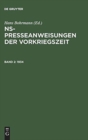 Image for NS-Presseanweisungen der Vorkriegszeit, Band 2, NS-Presseanweisungen der Vorkriegszeit (1934)