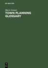 Image for Town Planning Glossary