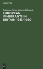 Image for European Immigrants in Britain 1933-1950