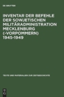 Image for Inventar Der Befehle Der Sowjetischen Militaradministration Mecklenburg(-Vorpommern) 1945-1949