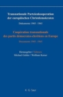 Image for Transnationale Parteienkooperation der europ?ischen Christdemokraten