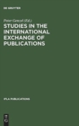 Image for Studies in the international exchange of publications