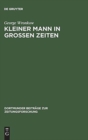 Image for Kleiner Mann in großen Zeiten