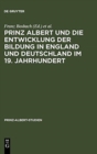 Image for Prinz Albert Und Die Entwicklung Der Bildung in England Und Deutschland Im 19. Jahrhundert