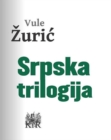Image for Srpska trilogija