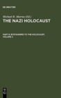 Image for The Nazi Holocaust. Part 8: Bystanders to the Holocaust. Volume 2