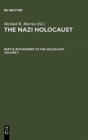 Image for The Nazi Holocaust. Part 8: Bystanders to the Holocaust. Volume 3