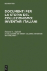 Image for Documents for the History of Collecting : v. 2 : The Colonna Inventories