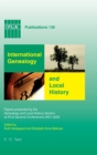 Image for International Genealogy and Local History : Papers presented by the Genealogy and Local History Section at IFLA General Conferences 2001-2005