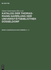 Image for Katalog der Thomas-Mann-Sammlung der Universitatsbibliothek Dusseldorf, Band 9, Sachkatalog nach Werken. A - Z