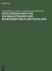 Image for Sigelverzeichnis Fur Die Bibliotheken Der Bundesrepublik Deutschland