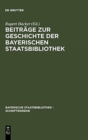 Image for Beitr?ge Zur Geschichte Der Bayerischen Staatsbibliothek