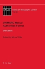 Image for UNIMARC Manual : Authorities Format