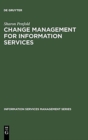 Image for Change Management for Information Services