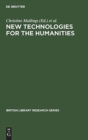 Image for New Technologies for the Humanities