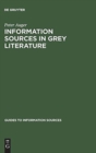 Image for Information Sources in Grey Literature