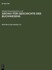 Image for Register Zum Archiv Fur Geschichte Des Buchwesens