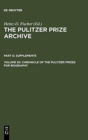 Image for Chronicle of the Pulitzer Prizes for Biography : Discussions, Decisions and Documents