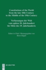 Image for Constitutions of the World from the late 18th Century to the Middle of the 19th Century, Vol. 13, Constitutional Documents of Portugal and Spain 1808-1845
