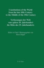 Image for Constitutions of the World from the Late 18th Century to the Middle of the 19th Century : v. 3 : Hesse-Kassel - Mecklenburg-Strelitz / Hessen-Kassel - Mecklenburg-Strelitz Europe: German Con