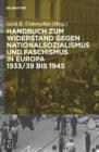 Image for Handbuch zum Widerstand gegen Nationalsozialismus und Faschismus in Europa 1933/39 bis 1945