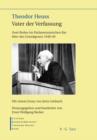 Image for Theodor Heuss - Vater der Verfassung: Zwei Reden im Parlamentarischen Rat uber das Grundgesetz 1948/49. Mit einem Essay von Jutta Limbach