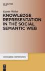 Image for Knowledge representation in the social semantic Web