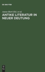 Image for Antike Literatur in neuer Deutung