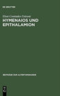 Image for Hymenaios und Epithalamion
