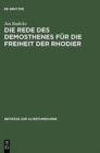 Image for Die Rede Des Demosthenes F?r Die Freiheit Der Rhodier