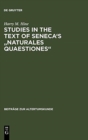 Image for Studies in the Text of Seneca&#39;s &quot;Naturales Quaestiones&quot;