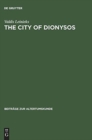Image for The City of Dionysos