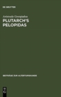 Image for Plutarch&#39;s Pelopidas